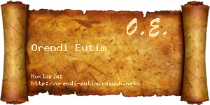 Orendi Eutim névjegykártya
